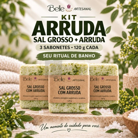 Kit Arruda 3 Sabonetes para Banho | Arruda com Sal Grosso | Limpeza Profunda e Bem-Estar